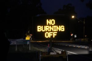 Burn-off caution urged as fire restrictions loom